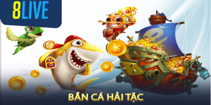 ban-ca-hai-tac-8live