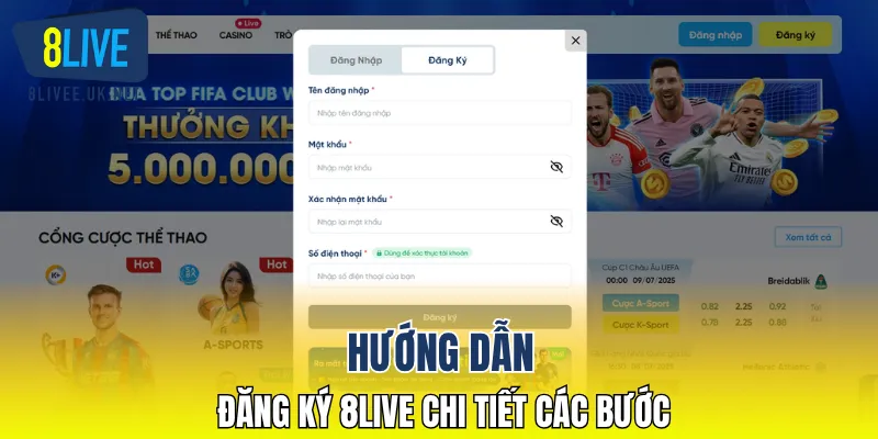 Hướng dẫn đăng ký 8Live